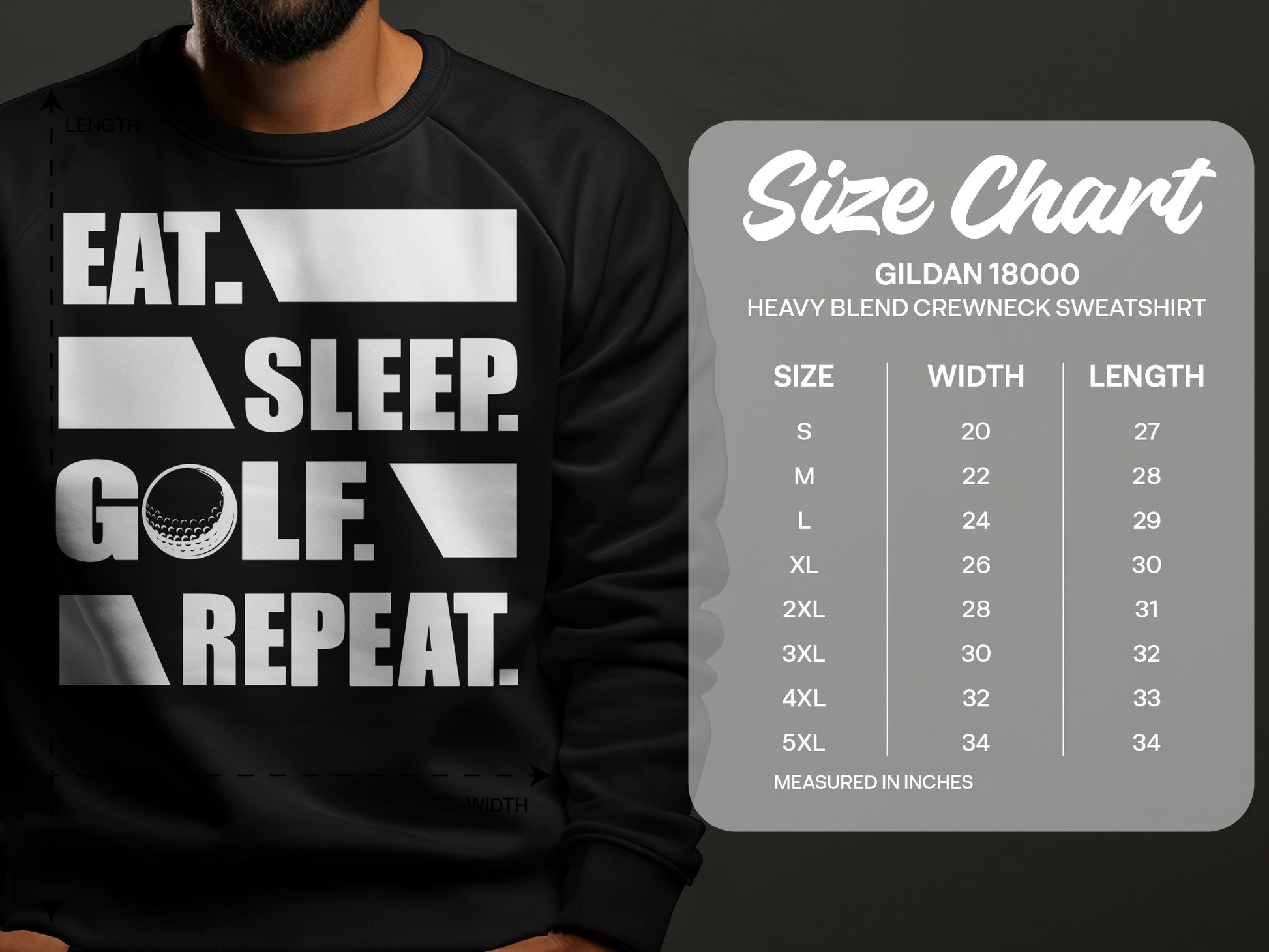 Gildan 18000 sweatshirt size chart with "Eat. Sleep. Golf. Repeat." graphic.