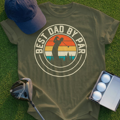 Olive green t-shirt with "Best Dad by Par" and a golfer silhouette.