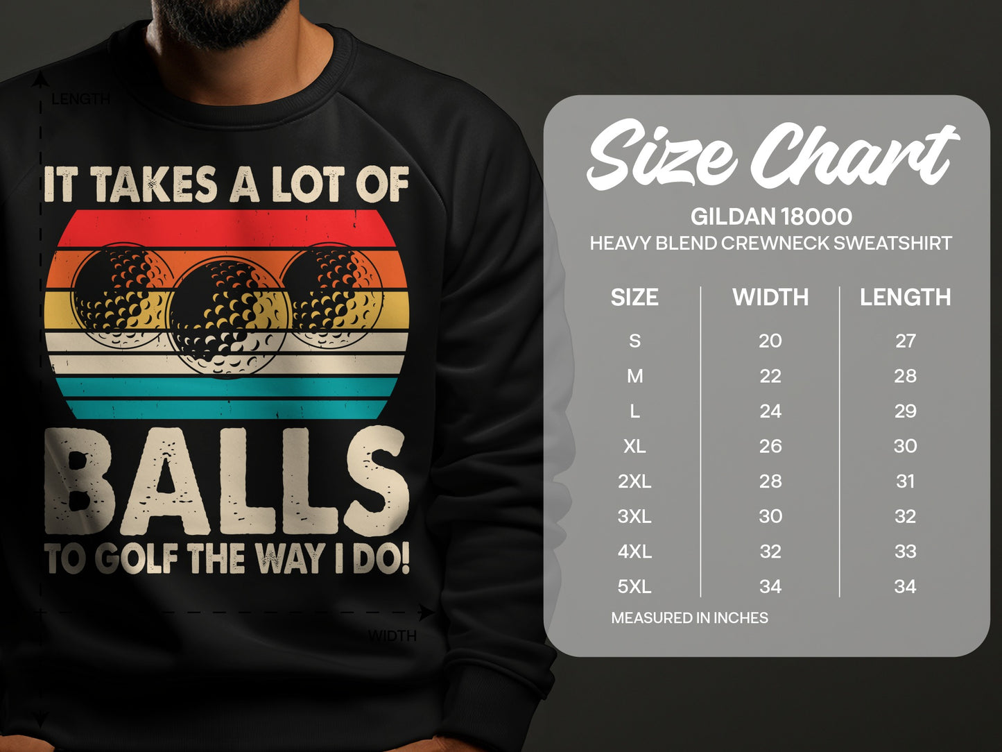 Sweatshirt with "IT TAKES A LOT OF BALLS TO GOLF THE WAY I DO!" graphic and size chart.