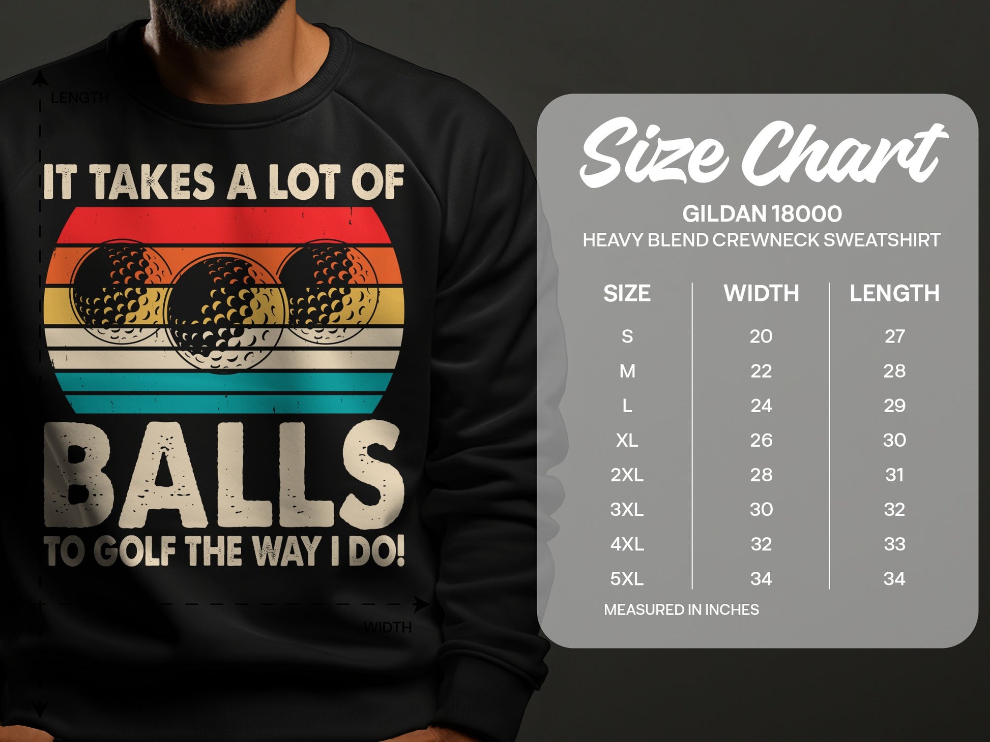 Sweatshirt with "IT TAKES A LOT OF BALLS TO GOLF THE WAY I DO!" graphic and size chart.