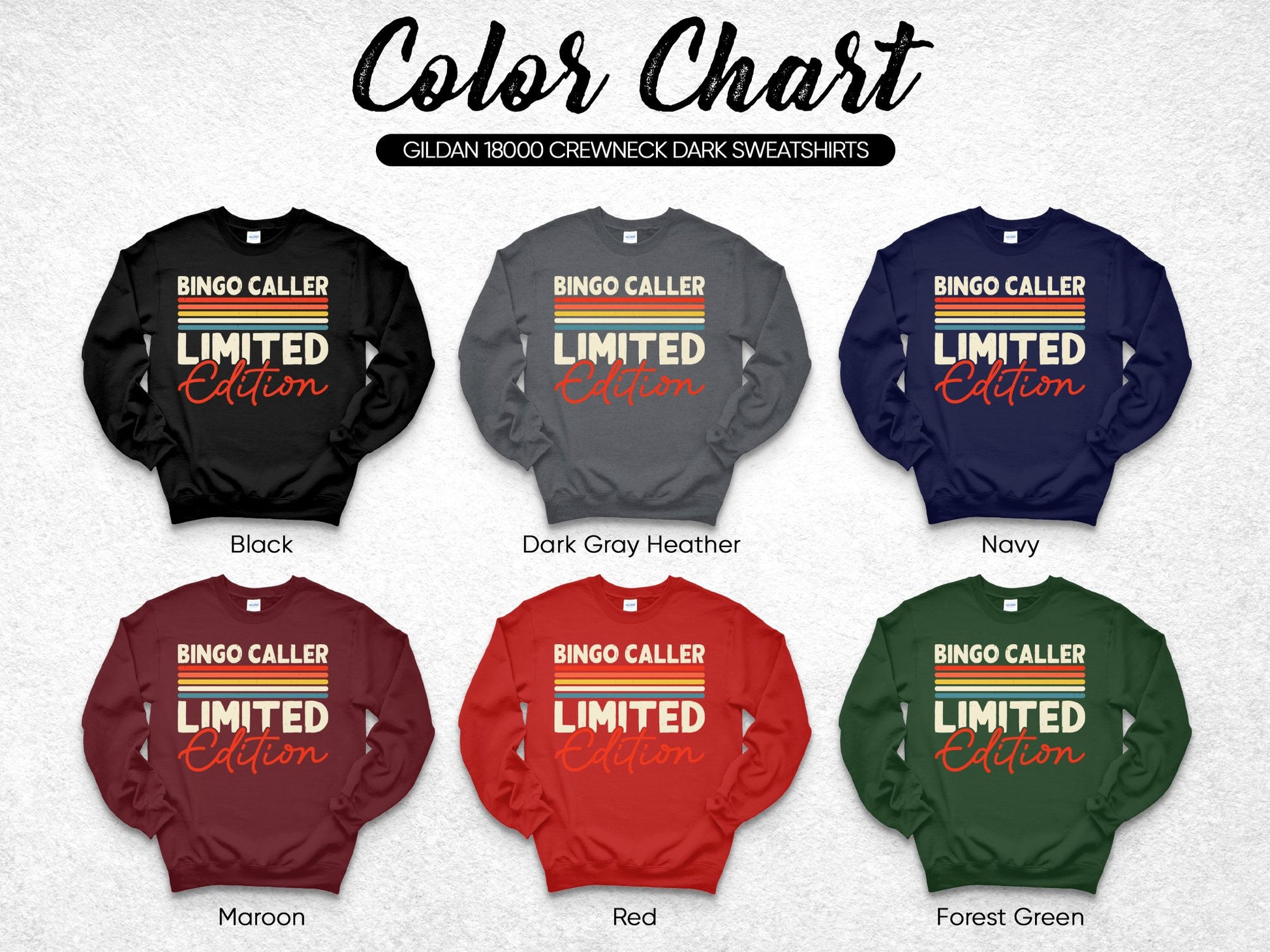 Color chart for Gildan 18000 crewneck sweatshirts with "BINGO CALLER LIMITED EDITION" text.