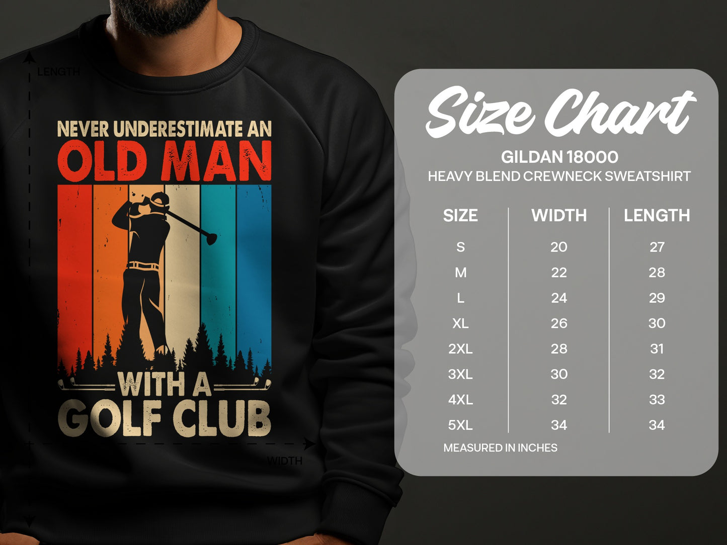Black sweatshirt with "Never underestimate an old man with a golf club" graphic and size chart.