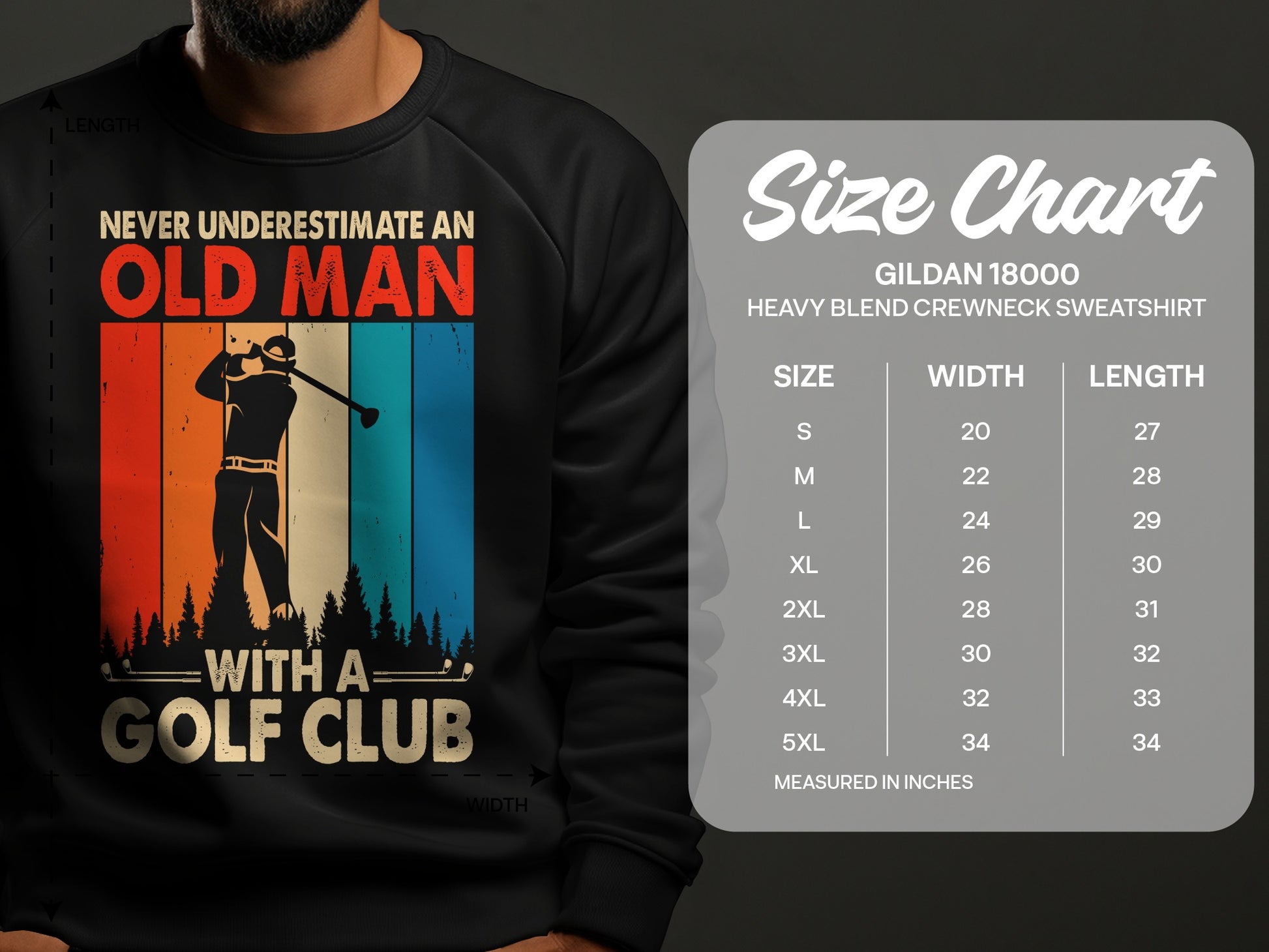 Black sweatshirt with "Never underestimate an old man with a golf club" graphic and size chart.