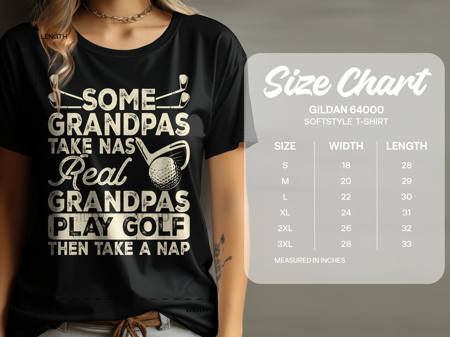 T-shirt with "Some Grandpas Take Nap, Real Grandpas Play Golf Then Take A Nap" text and size chart.