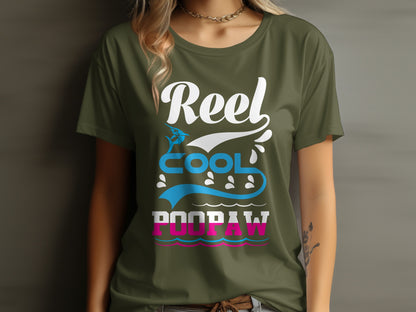 Green t-shirt with "Reel Cool Poopaw" text and fishing graphics.