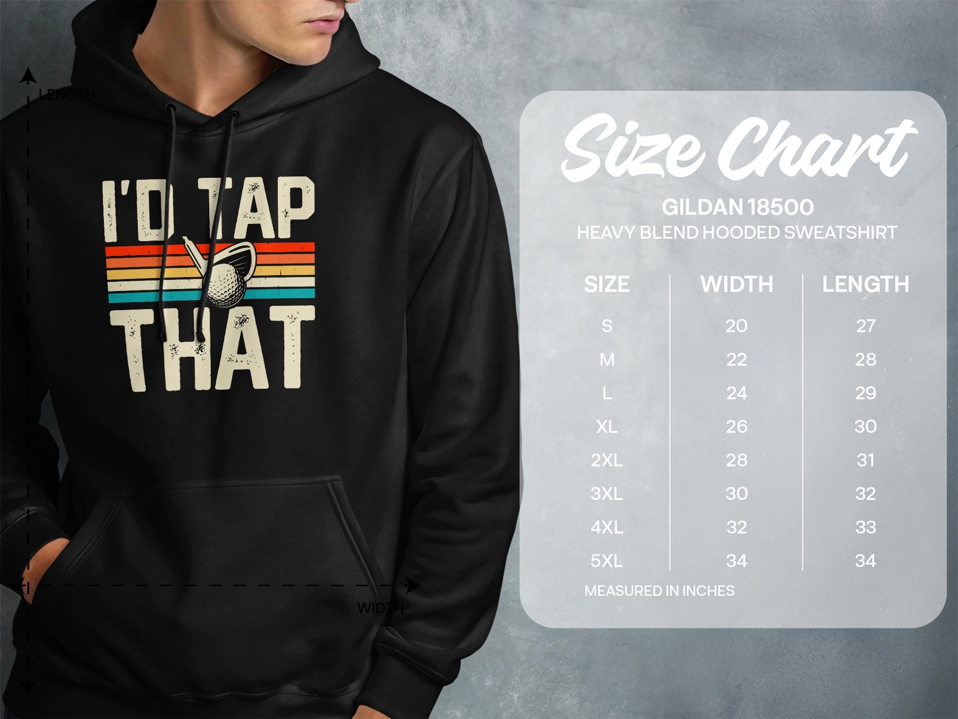 Hooded sweatshirt with "I'D TAP THAT" and golf graphic, size chart.