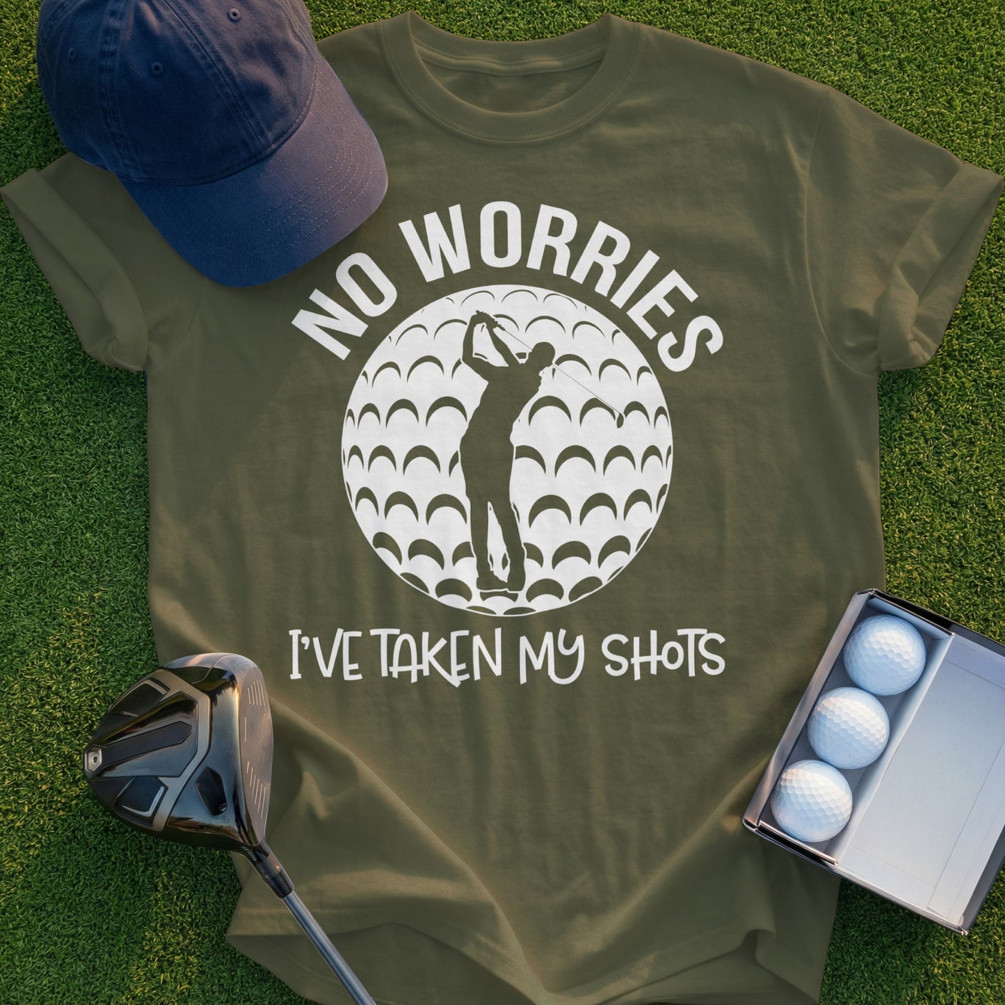 Golf t-shirt with "No Worries I've Taken My Shots" text and golfer graphic.