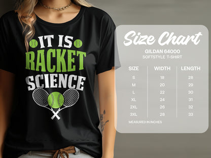 Black t-shirt with "IT IS RACKET SCIENCE" and tennis rackets, with a size chart.