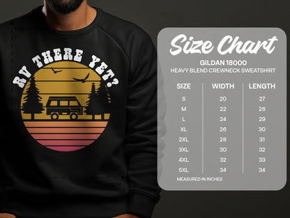 Crewneck sweatshirt with "RV THERE YET?" graphic and size chart.
