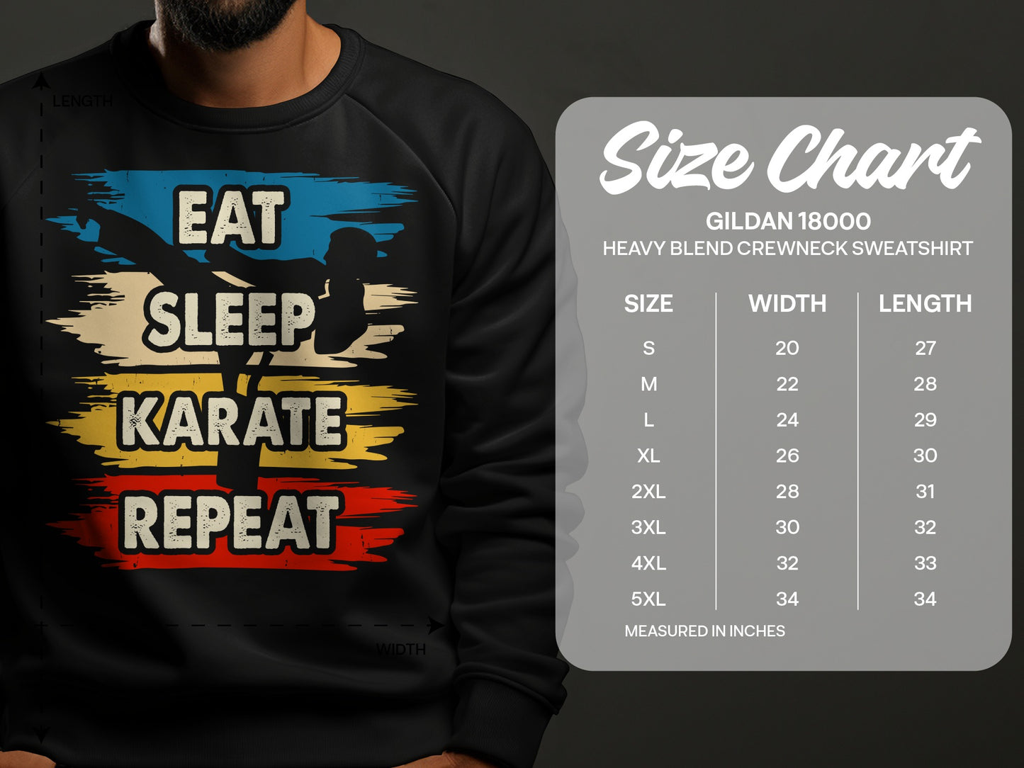 Gildan 18000 sweatshirt size chart with "Eat Sleep Karate Repeat" graphic.