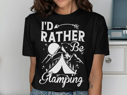 Black t-shirt with "I'd Rather Be Glamping" and mountain tent graphic.