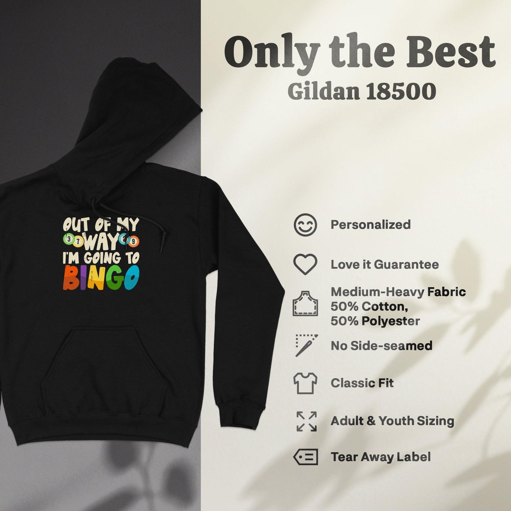 Black Gildan 18500 hoodie with "BINGO" graphic and product features.