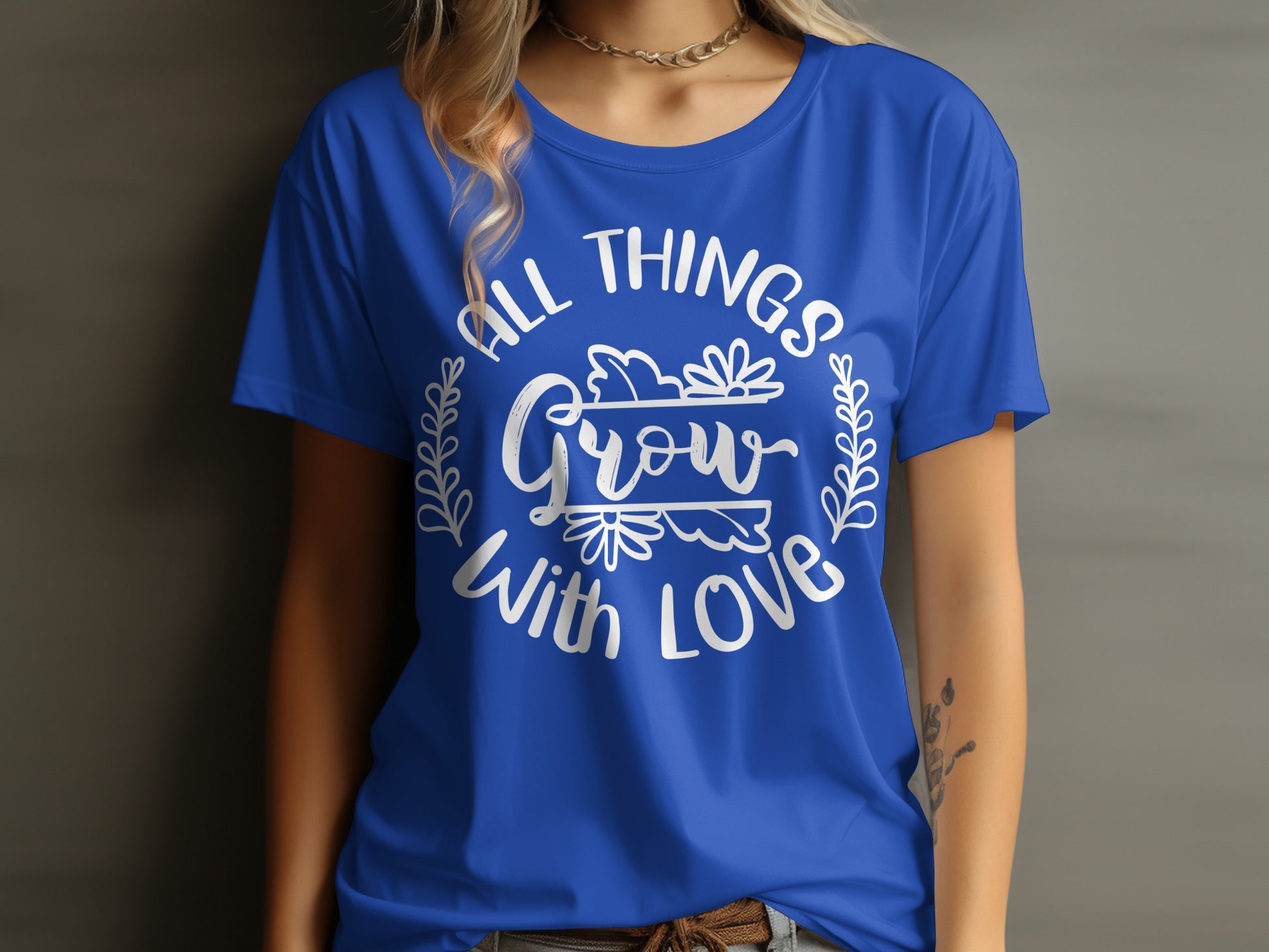 All Things Grow With Love Graphic T-shirt