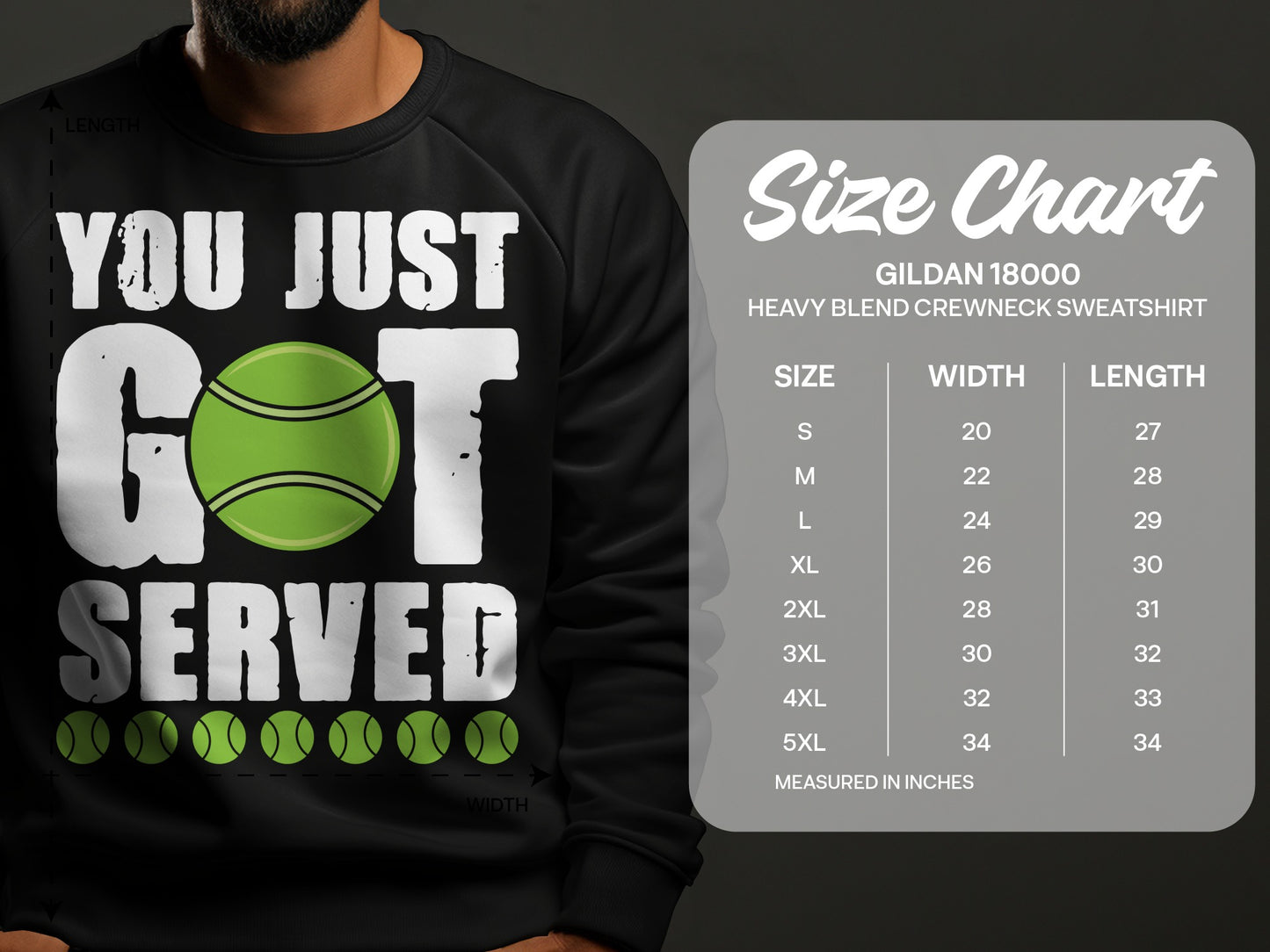 Gildan 18000 sweatshirt size chart for a "You Just Got Served" graphic.