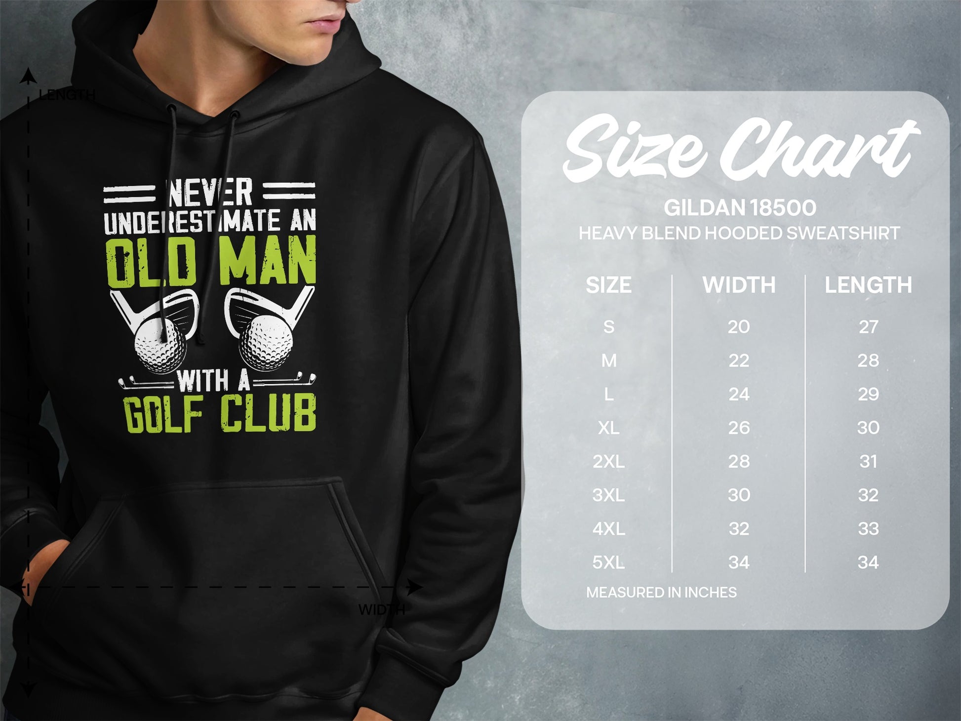 Hoodie with "Never underestimate an old man with a golf club" graphic and size chart.