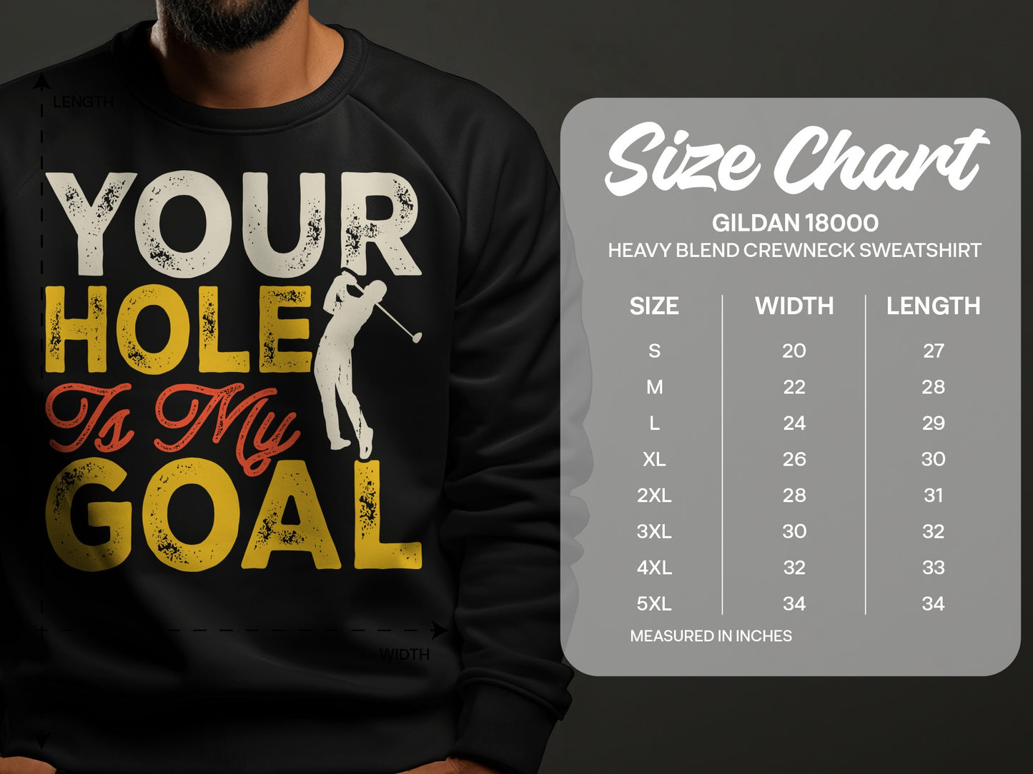 Black sweatshirt with "Your Hole is My Goal" text and golfer graphic; includes size chart.