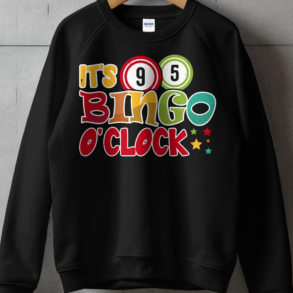 Black sweatshirt with "IT'S BINGO O'CLOCK" text and bingo balls.