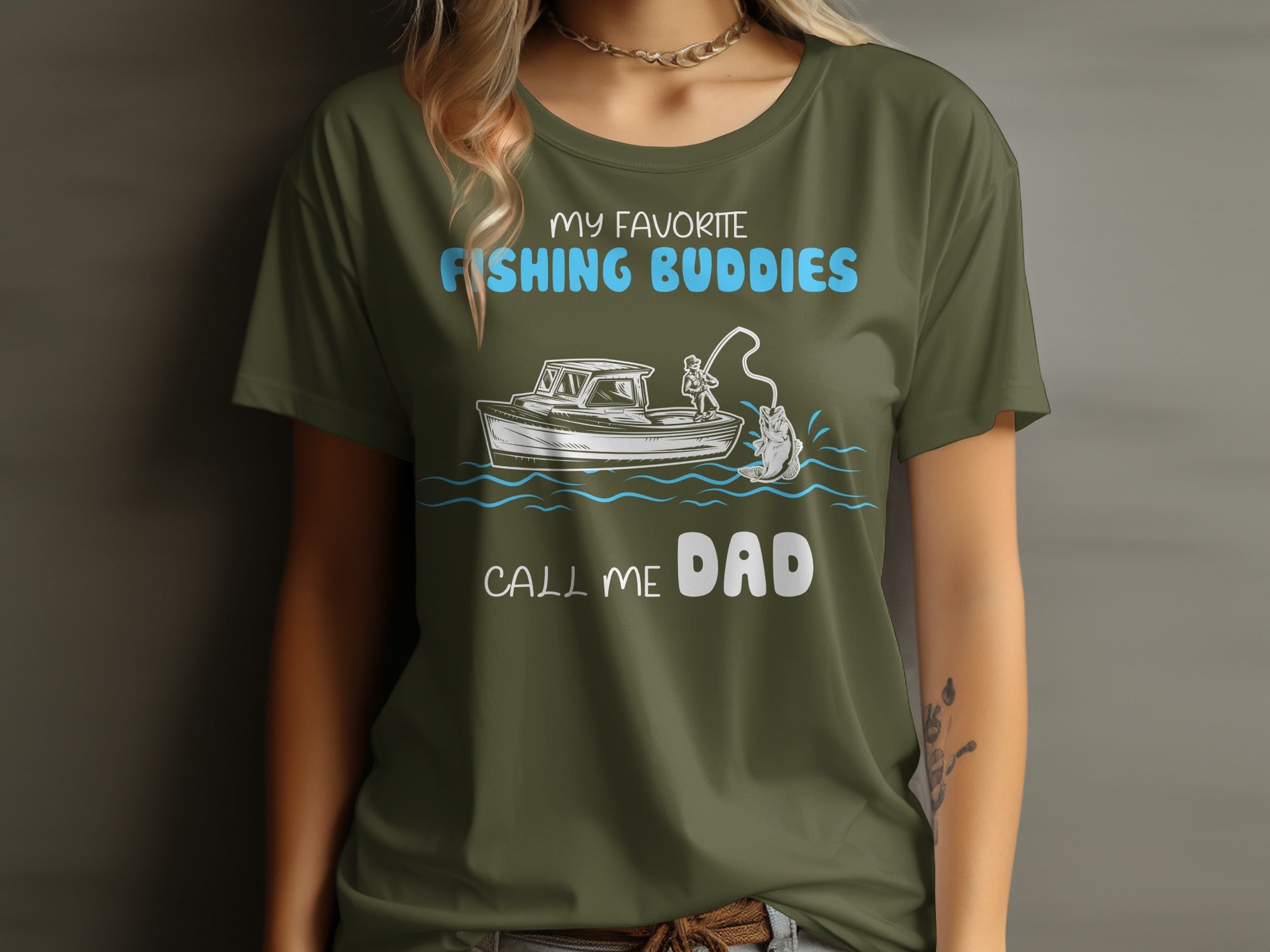 T-shirt with "MY FAVORITE FISHING BUDDIES CALL ME DAD" and fishing boat graphic.