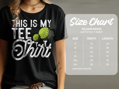 Black t-shirt with "THIS IS MY TEE Shirt" text and golf balls, next to a size chart.