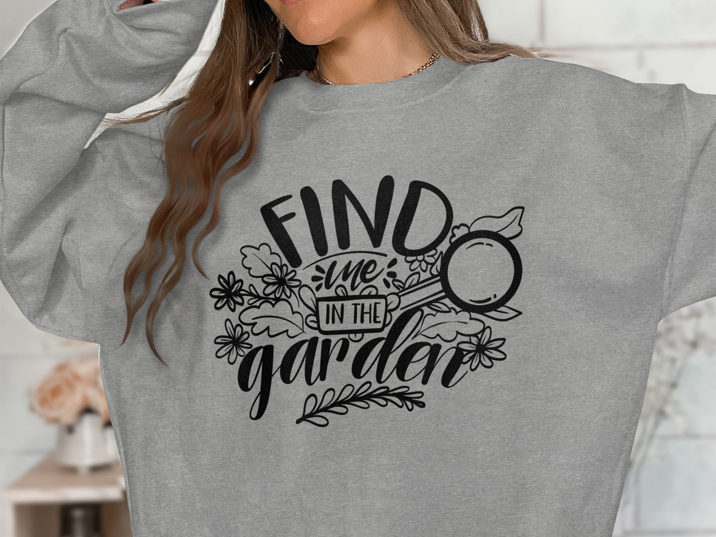 Find Me In the Garden Graphic Sweatshirt