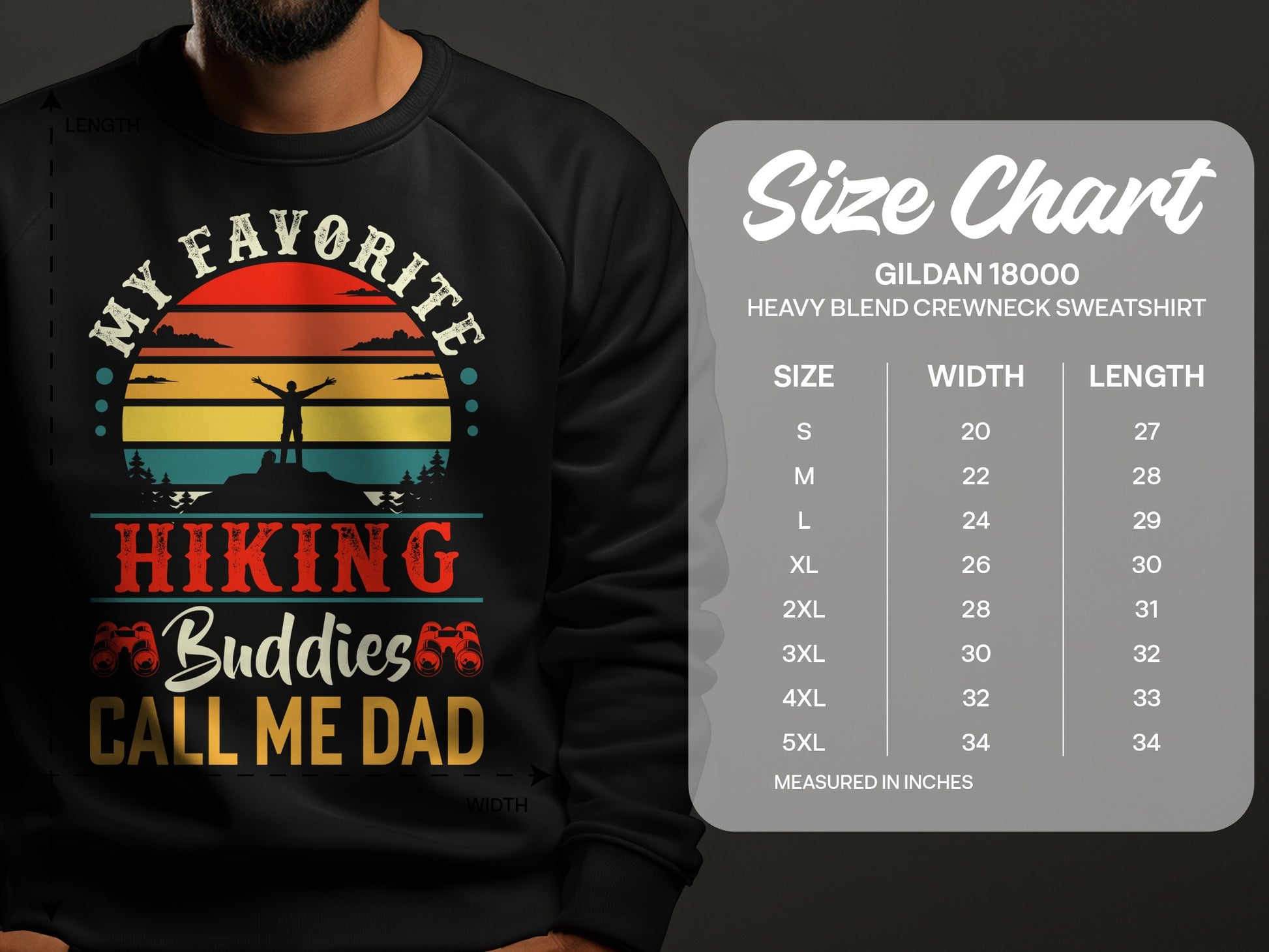 Black crewneck sweatshirt with "My Favorite Hiking Buddies Call Me Dad" text and a size chart.