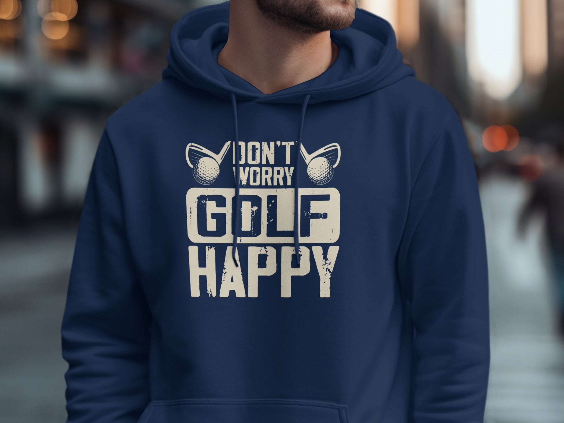 Navy hoodie with "Don't Worry Golf Happy" text and golf club graphics.