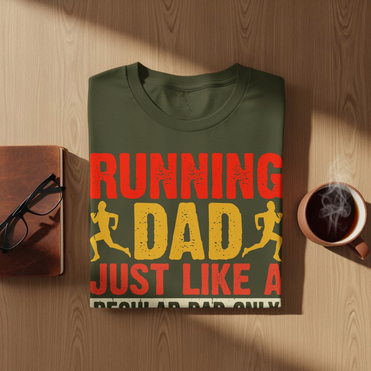 T-shirt with "Running Dad Just Like A Regular Dad Only Faster" text.