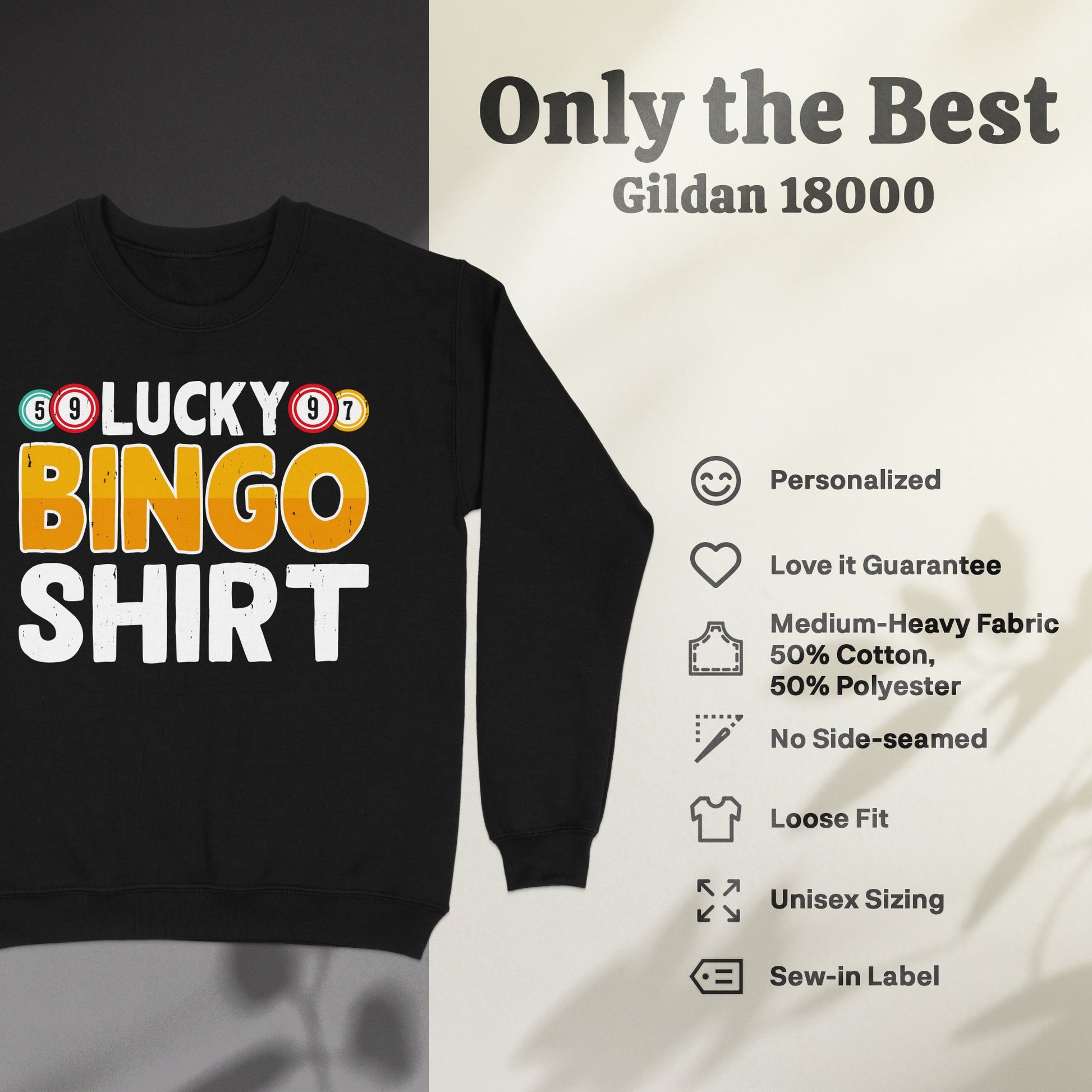Black sweatshirt with "Lucky Bingo Shirt" graphic, Gildan 18000 product details.