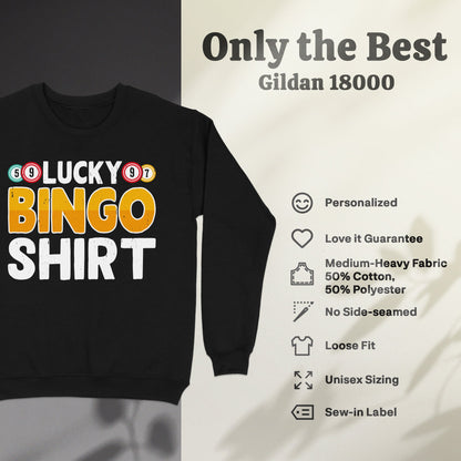 Black sweatshirt with "Lucky Bingo Shirt" graphic, Gildan 18000 product details.