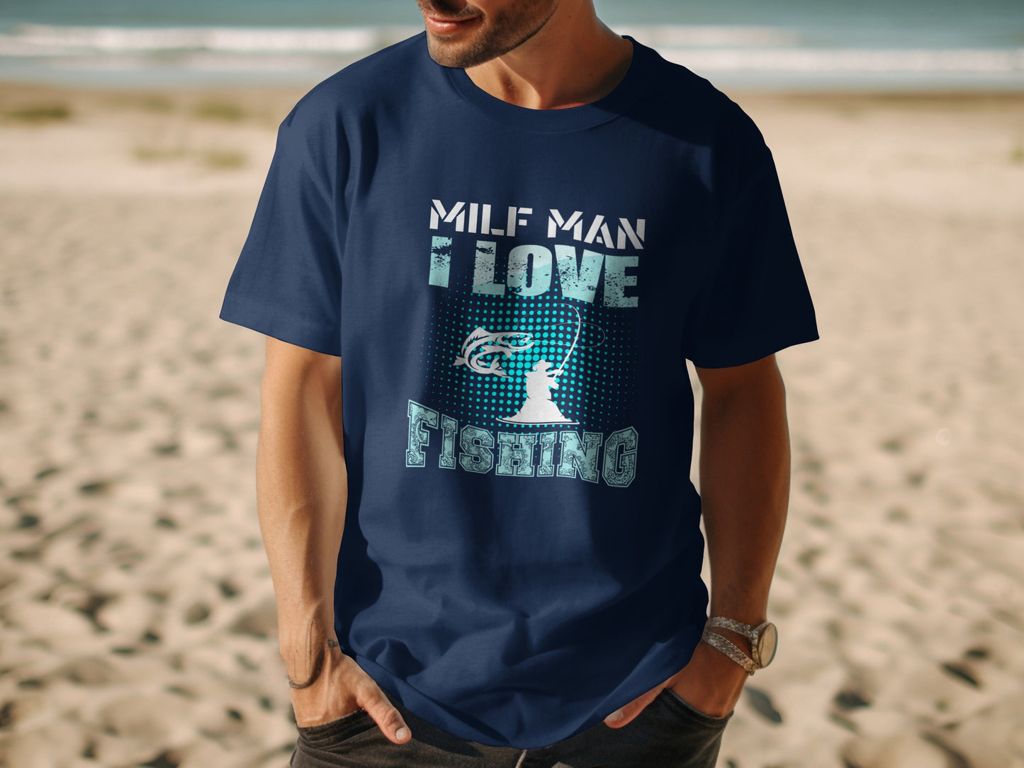 Navy t-shirt with "Milf Man I Love Fishing" text and a fishing graphic.