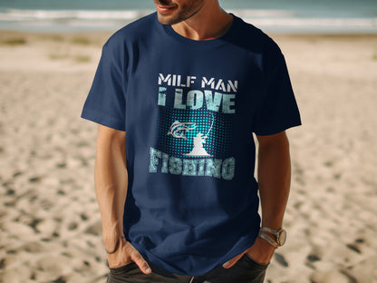 Navy t-shirt with "Milf Man I Love Fishing" text and a fishing graphic.