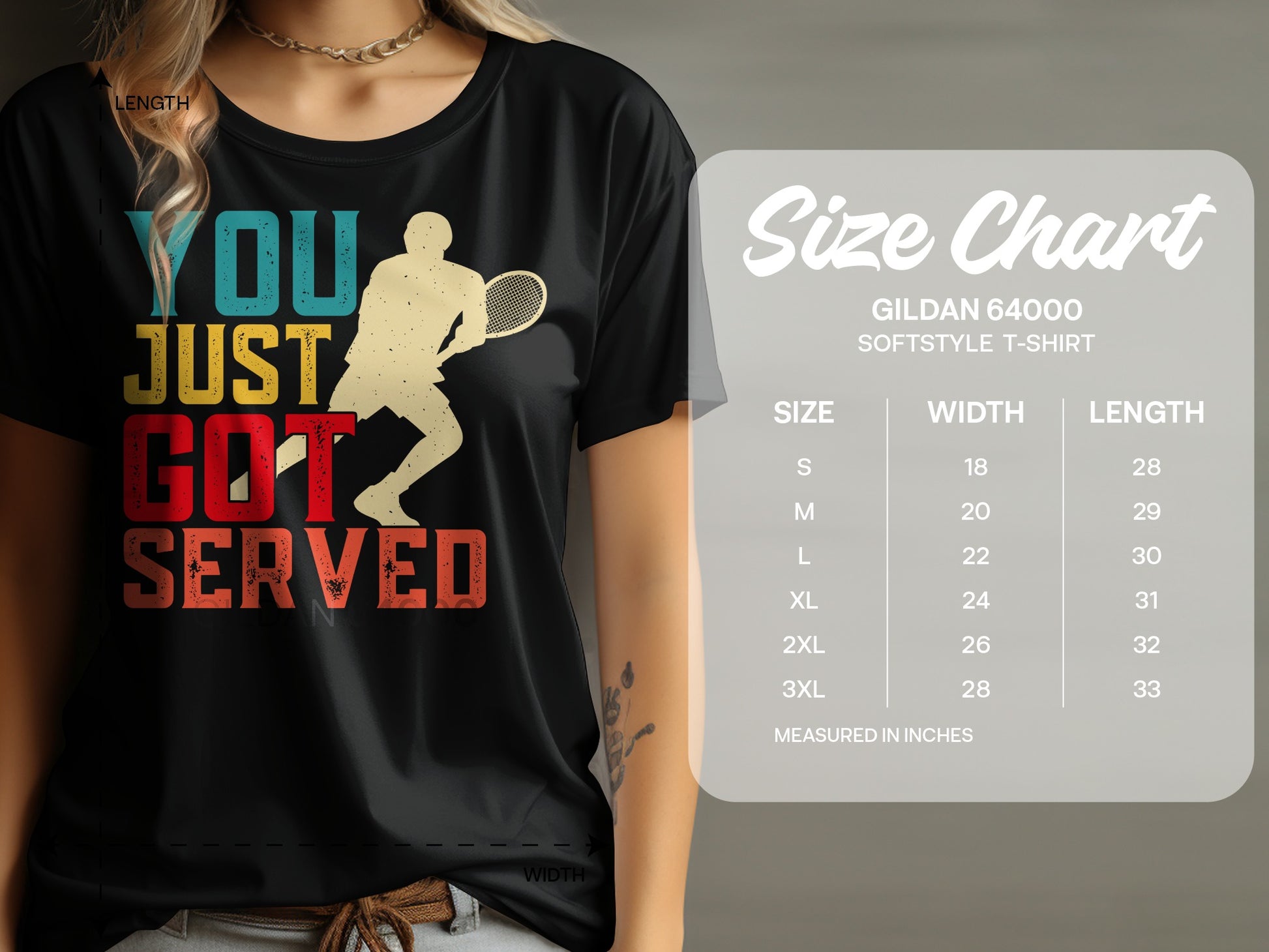 T-shirt with "YOU JUST GOT SERVED" text and tennis player graphic, includes size chart.