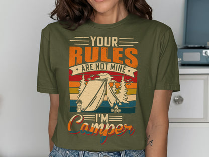 Green t-shirt with tent graphic and text "Your rules are not mine, I'm a camper".