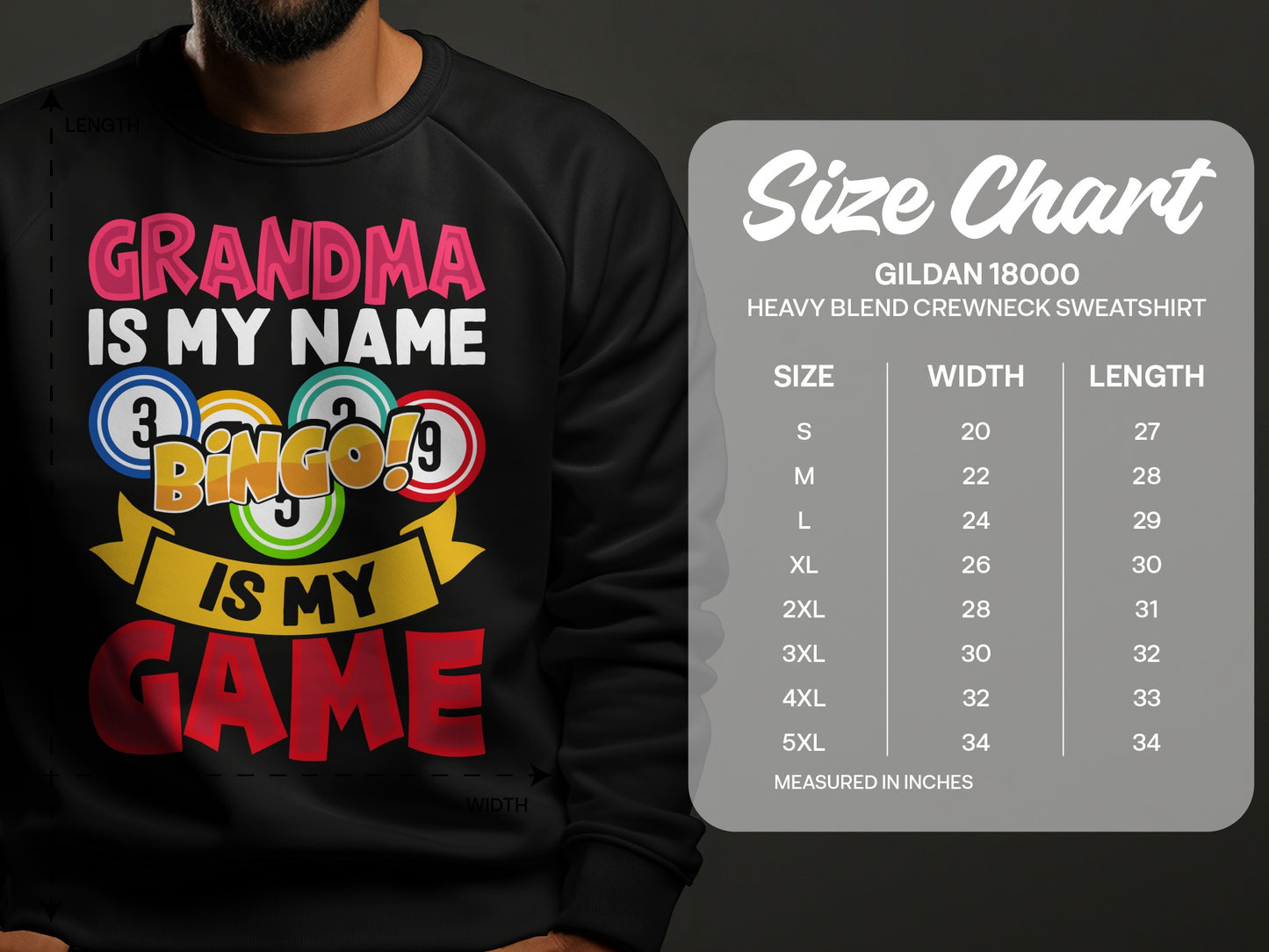 Black sweatshirt with "Grandma is my name, Bingo is my game" design and Gildan size chart.