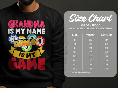 Black sweatshirt with "Grandma is my name, Bingo is my game" design and Gildan size chart.