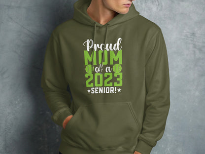 Olive green hoodie with "Proud Mom of a 2023 SENIOR!" text and tennis balls.