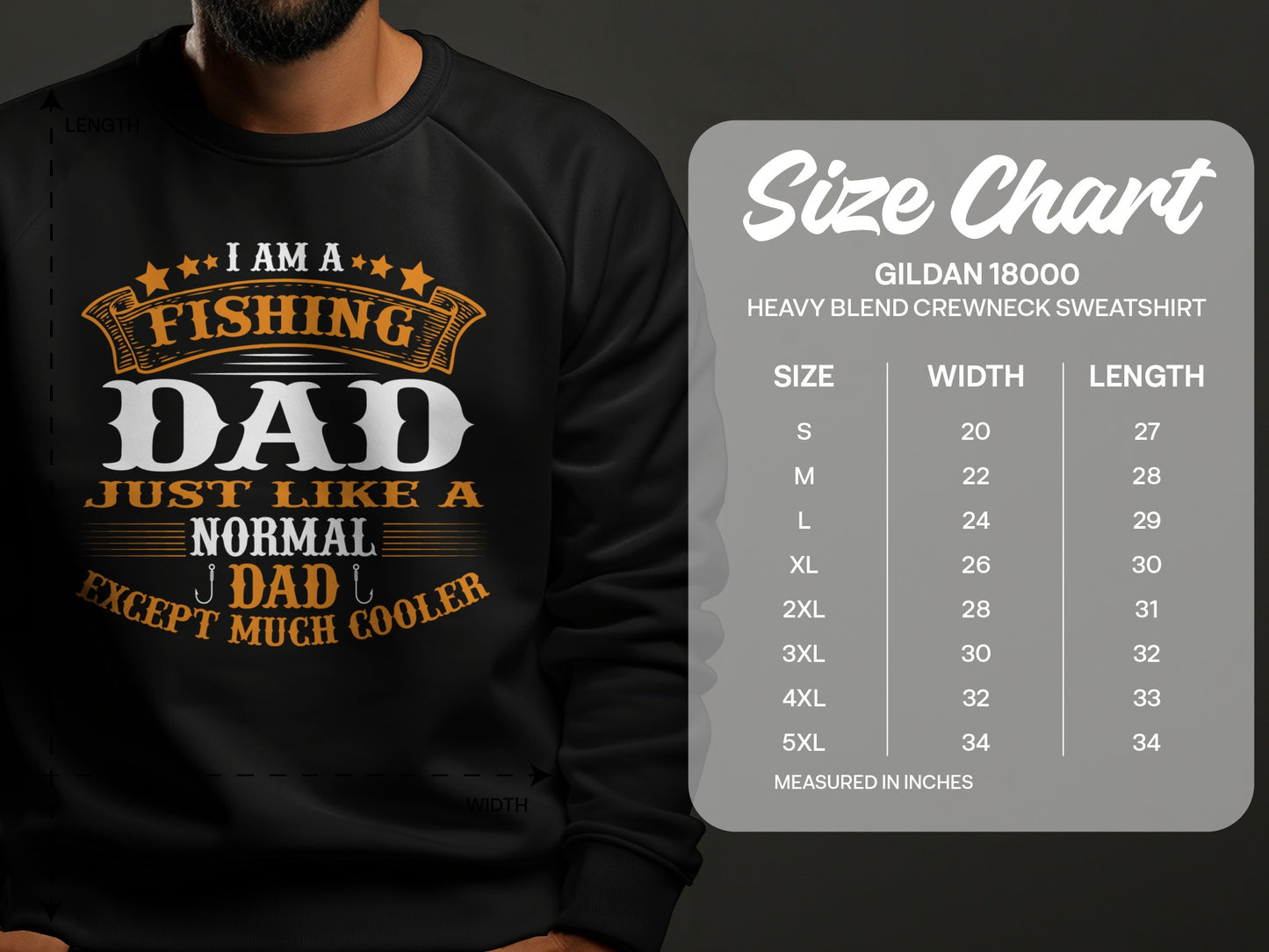Sweatshirt with "I Am A Fishing Dad Just Like A Normal Dad Except Much Cooler" text and size chart.