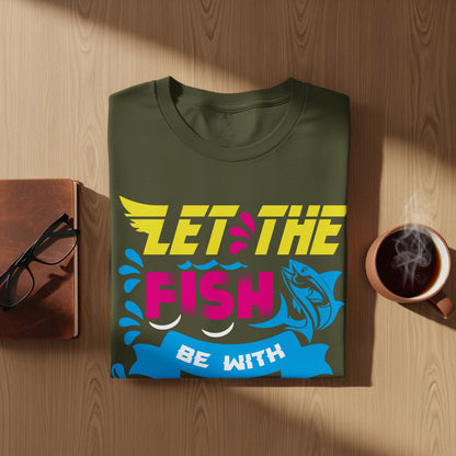 Olive green t-shirt with "Let the Fish Be With You" graphic.