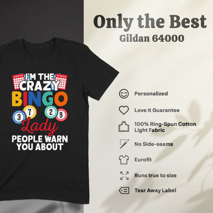 Black t-shirt with "Crazy Bingo Lady" text and bingo balls.