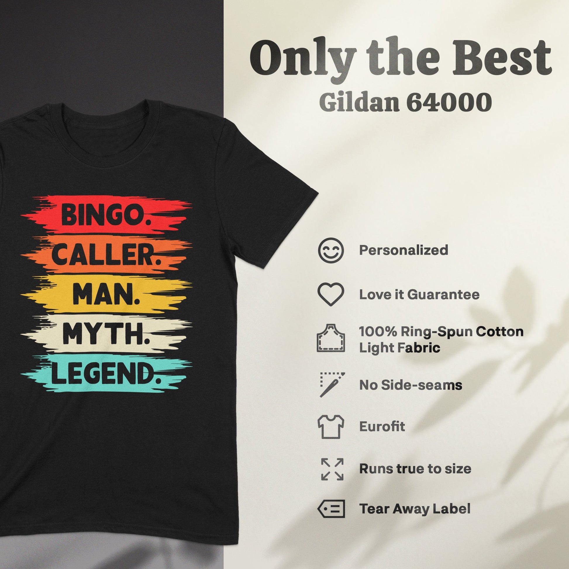 Black t-shirt with "BINGO. CALLER. MAN. MYTH. LEGEND." text.