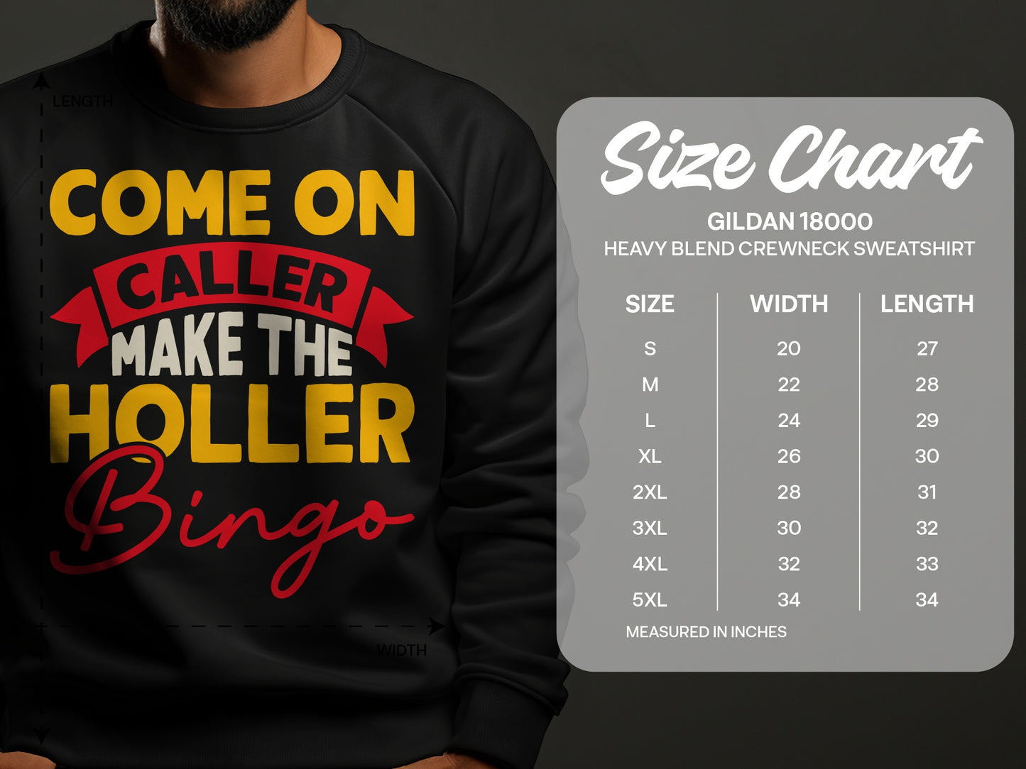 Sweatshirt with text "Come On Caller Make The Holler Bingo" and size chart.