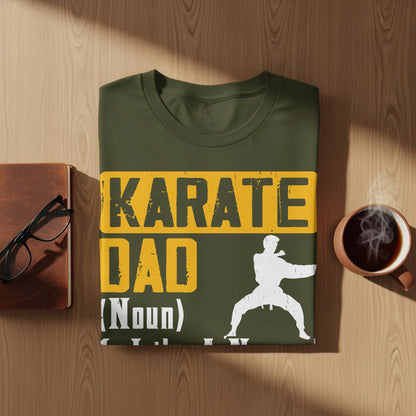 Olive green t-shirt with "KARATE DAD (Noun)" and karate silhouette graphic.