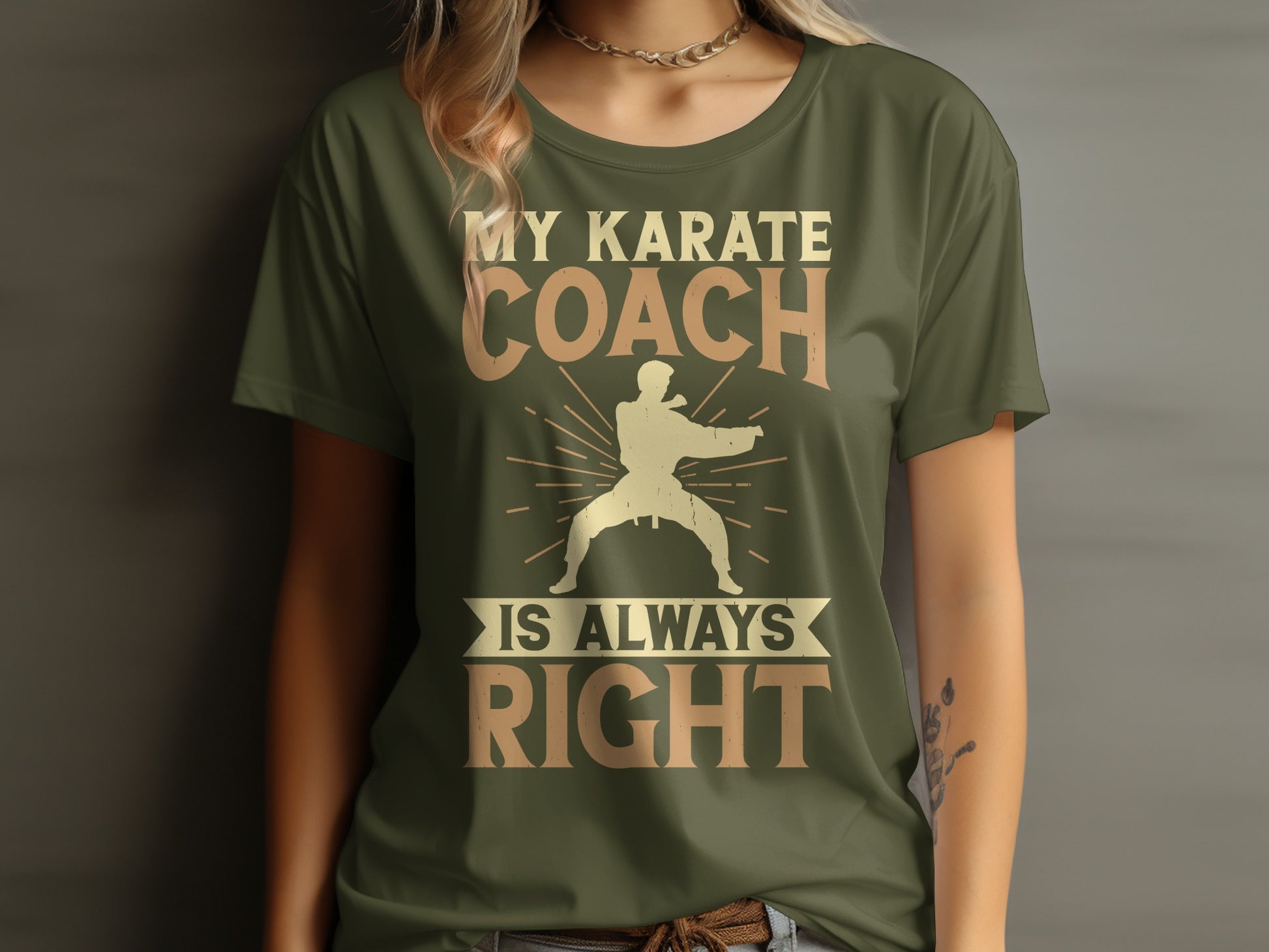 Green t-shirt with text "MY KARATE COACH IS ALWAYS RIGHT" and karate silhouette.
