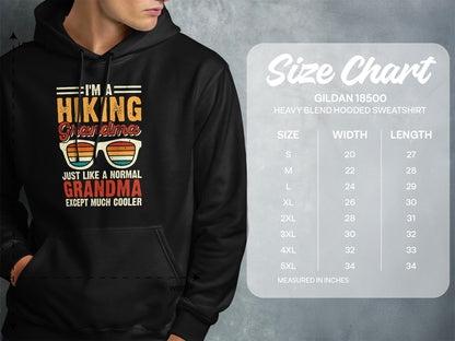 Hooded sweatshirt size chart with "I'm a hiking Grandma except much cooler" graphic.