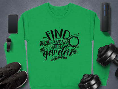 Find Me In The Garden Graphic Sweatshirt