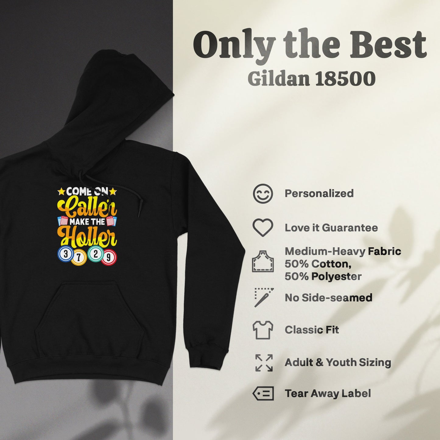 Black Gildan 18500 hoodie with "Caller Make the Holler" lottery design.