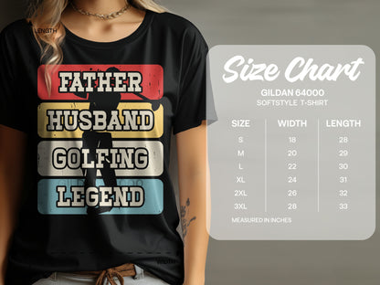 T-shirt with "FATHER HUSBAND GOLFING LEGEND" text and a size chart.