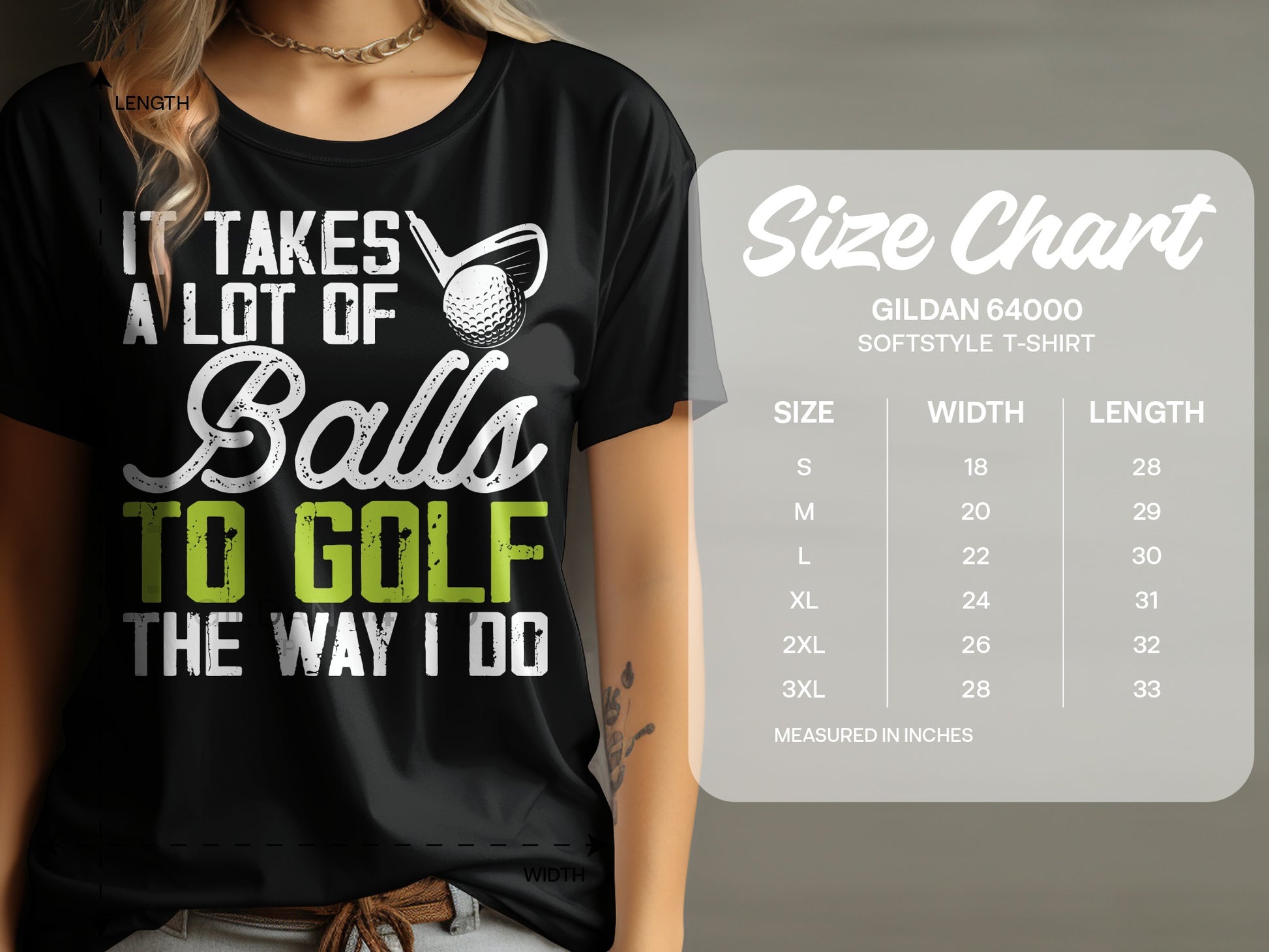 Black t-shirt with text "It takes a lot of balls to golf the way I do" and a size chart.