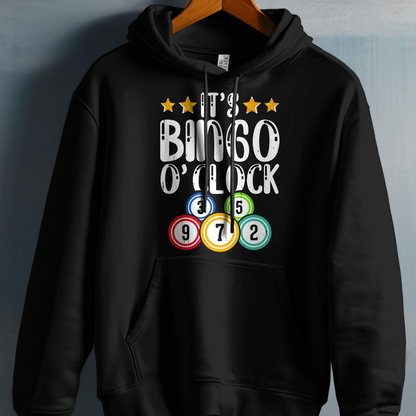 Black hoodie with "It's Bingo O'Clock" and bingo balls.