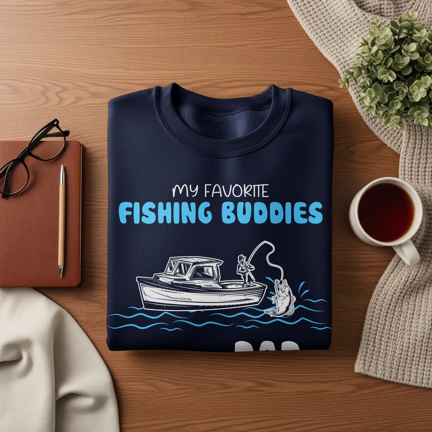 Navy sweatshirt with "My Favorite Fishing Buddies" text and fishing illustration.